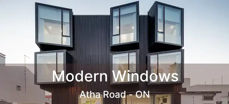 Modern Windows Atha Road - ON
