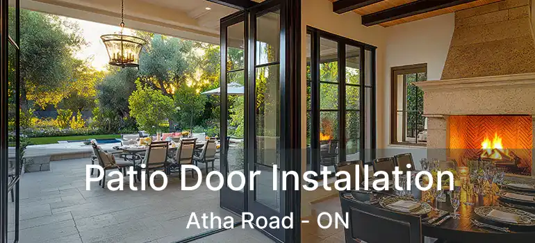  Patio Door Installation Atha Road - ON