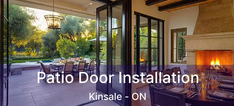  Patio Door Installation Kinsale - ON