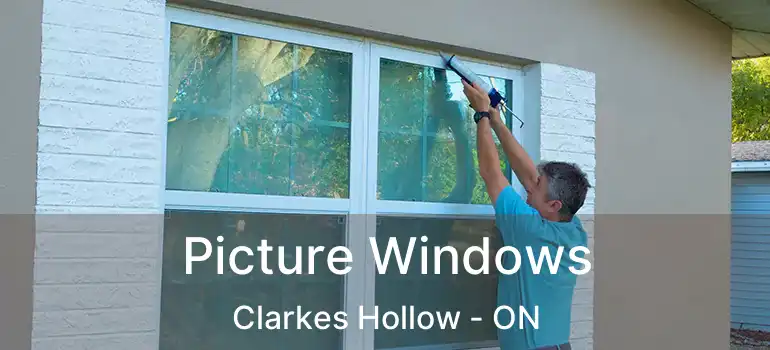  Picture Windows Clarkes Hollow - ON