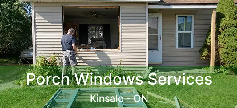  Porch Windows Services Kinsale - ON