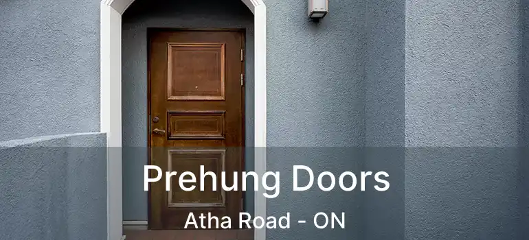  Prehung Doors Atha Road - ON