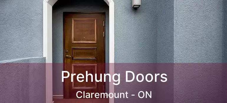  Prehung Doors Claremount - ON