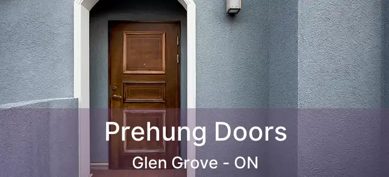  Prehung Doors Glen Grove - ON