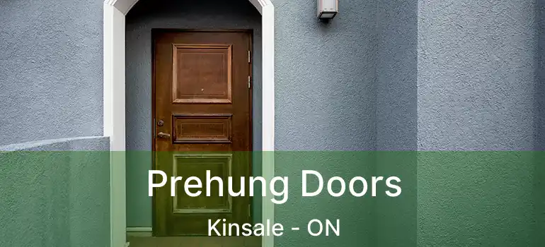 Prehung Doors Kinsale - ON