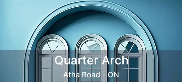  Quarter Arch Atha Road - ON