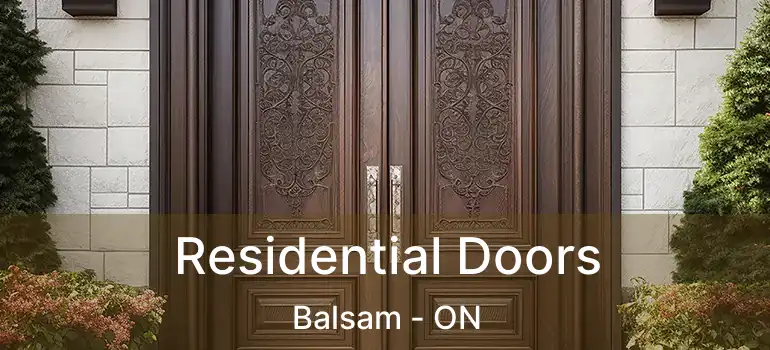  Residential Doors Balsam - ON