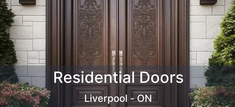  Residential Doors Liverpool - ON