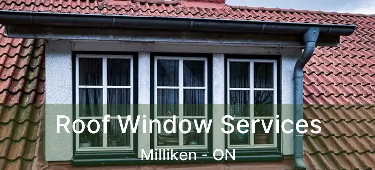  Roof Window Services Milliken - ON