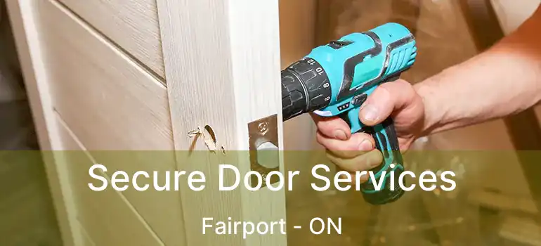  Secure Door Services Fairport - ON