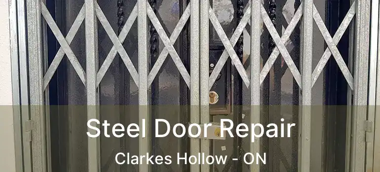  Steel Door Repair Clarkes Hollow - ON