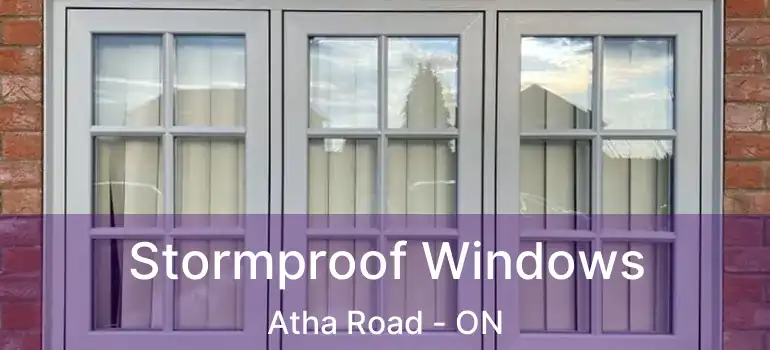  Stormproof Windows Atha Road - ON