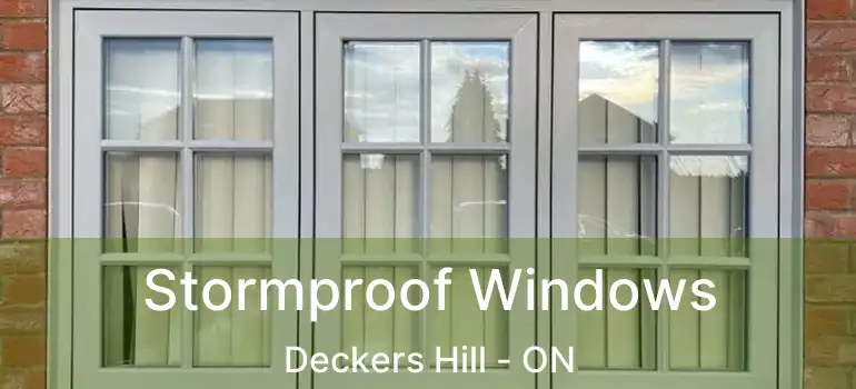  Stormproof Windows Deckers Hill - ON