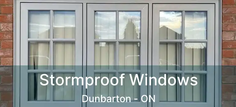  Stormproof Windows Dunbarton - ON