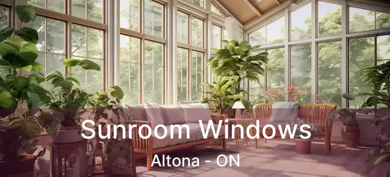  Sunroom Windows Altona - ON