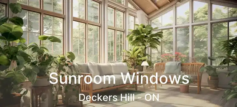  Sunroom Windows Deckers Hill - ON