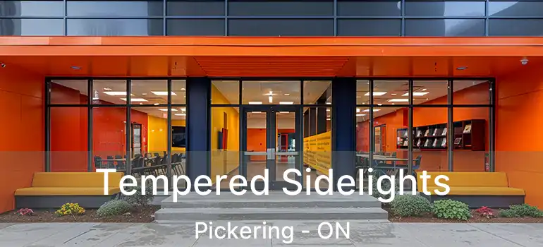  Tempered Sidelights Pickering - ON