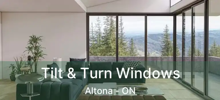  Tilt & Turn Windows Altona - ON