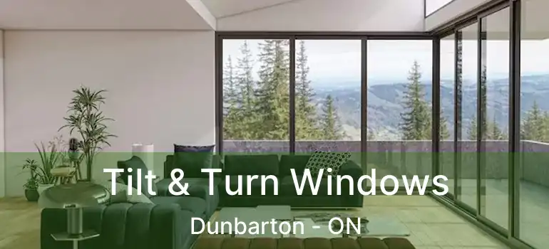  Tilt & Turn Windows Dunbarton - ON