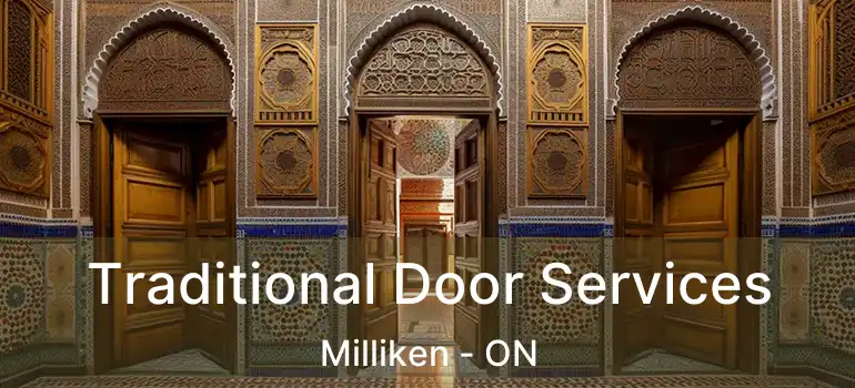  Traditional Door Services Milliken - ON