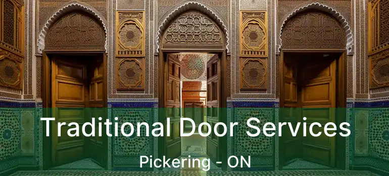  Traditional Door Services Pickering - ON