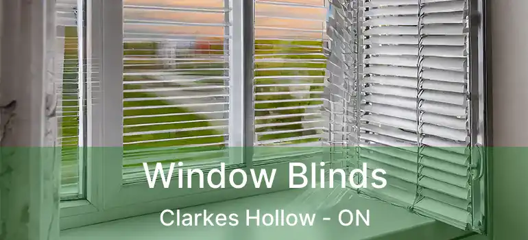  Window Blinds Clarkes Hollow - ON