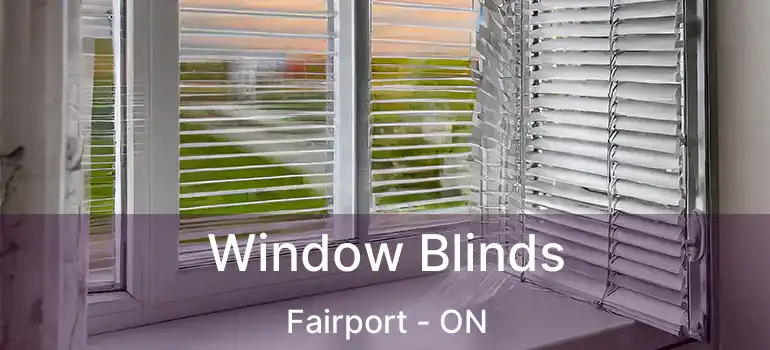  Window Blinds Fairport - ON