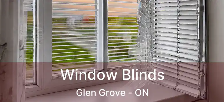 Window Blinds Glen Grove - ON
