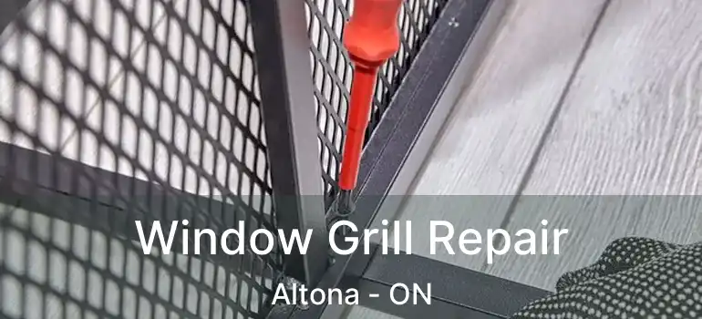 Window Grill Repair Altona - ON