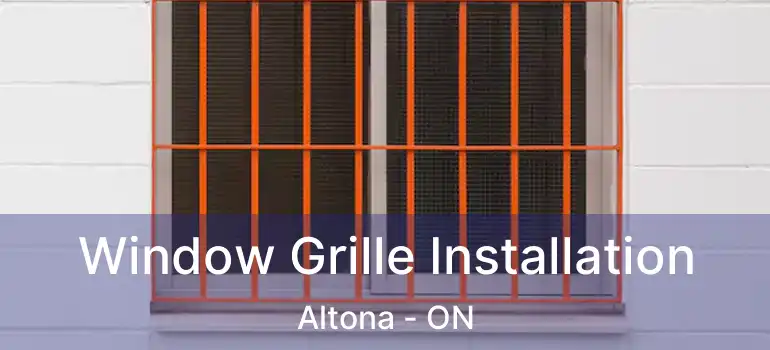  Window Grille Installation Altona - ON
