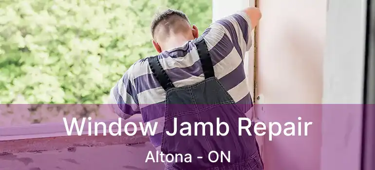  Window Jamb Repair Altona - ON
