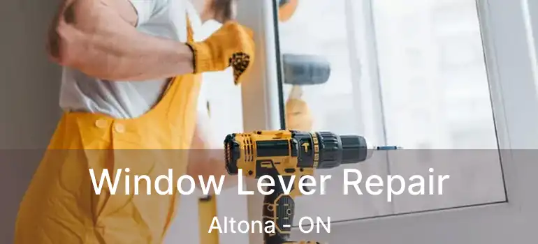  Window Lever Repair Altona - ON