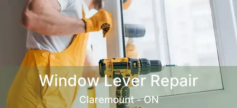  Window Lever Repair Claremount - ON