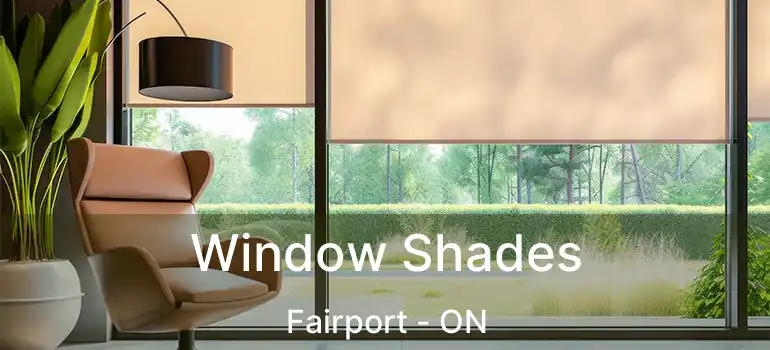  Window Shades Fairport - ON