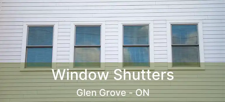  Window Shutters Glen Grove - ON