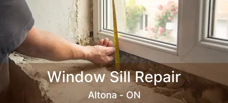  Window Sill Repair Altona - ON