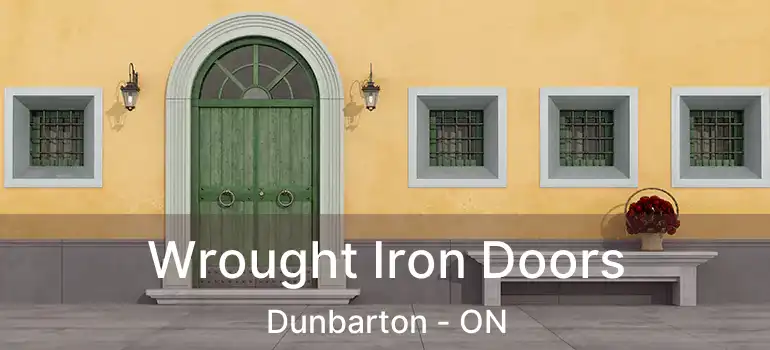  Wrought Iron Doors Dunbarton - ON