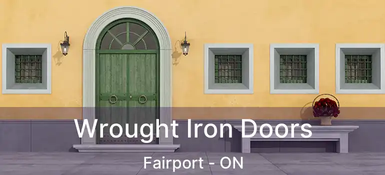  Wrought Iron Doors Fairport - ON